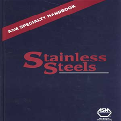 ASM Specialty Handbook: Stainless Steels
