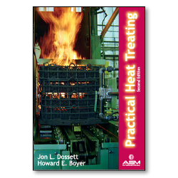 Practical Heat Treating, 2nd Ed.