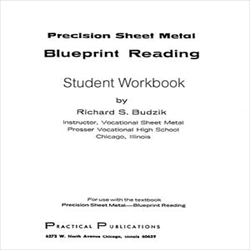 Precision Sheet Metal: Blueprint Reading (Student's Workbook)