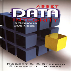 Asset Data Integrity Is Serious Business