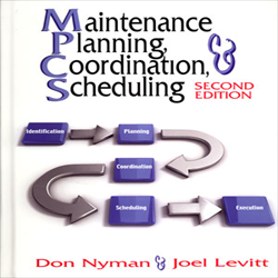 Maintenance Planning, Coordination & Scheduling