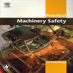 Practical Machinery Safety