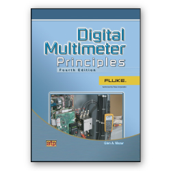 Digital Multimeter Principles, 4th Ed.