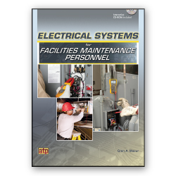 Electrical Systems for Facilities Maintenance Personnel