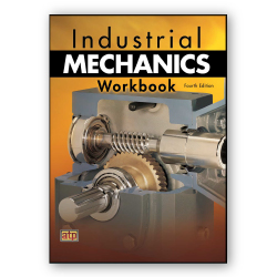 Industrial Mechanics Workbook, 4th Ed.