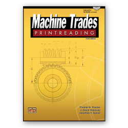 Machine Trades Printreading, 3rd Ed.