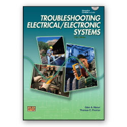 Troubleshooting Electrical/Electronic Systems Textbook, 3rd Ed.