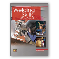 Welding Skills Workbook, 5th Ed.