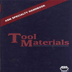 ASM Specialty Handbook: Tool Materials