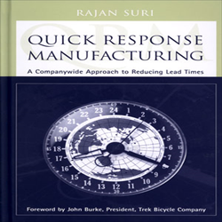 Quick Response Manufacturing